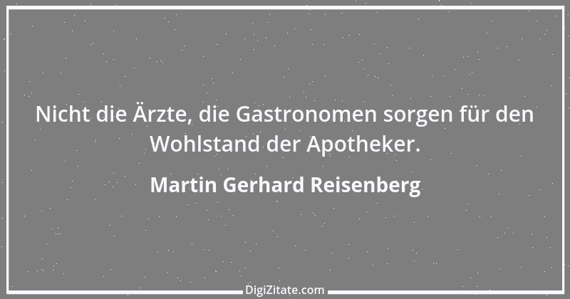 Zitat von Martin Gerhard Reisenberg 1159