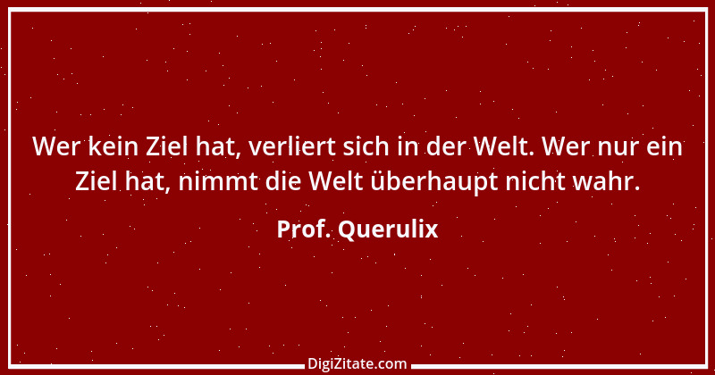 Zitat von Prof. Querulix 136