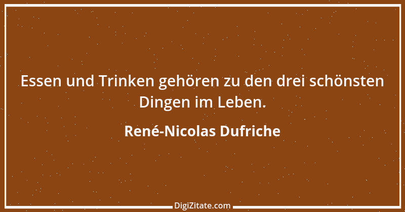 Zitat von René-Nicolas Dufriche 2