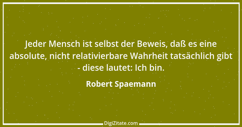 Zitat von Robert Spaemann 4