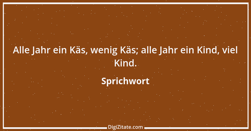 Zitat von Sprichwort 7836