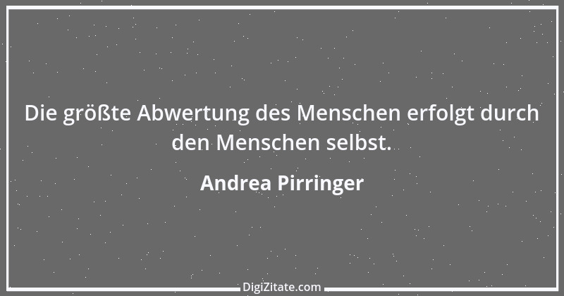 Zitat von Andrea Pirringer 3