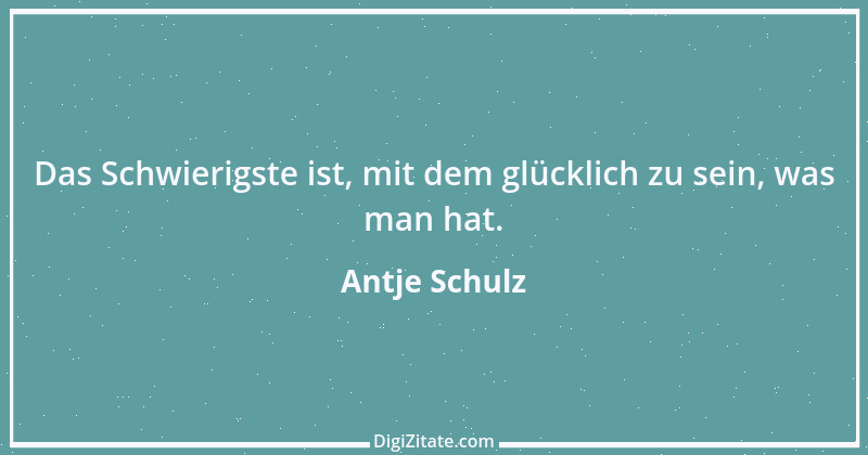 Zitat von Antje Schulz 13