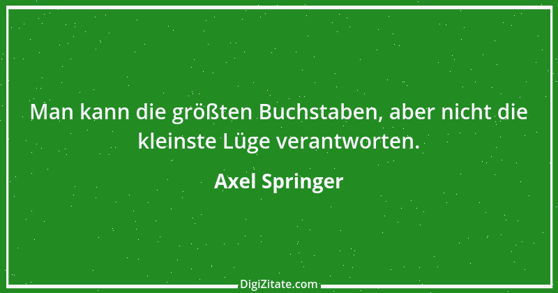 Zitat von Axel Springer 13