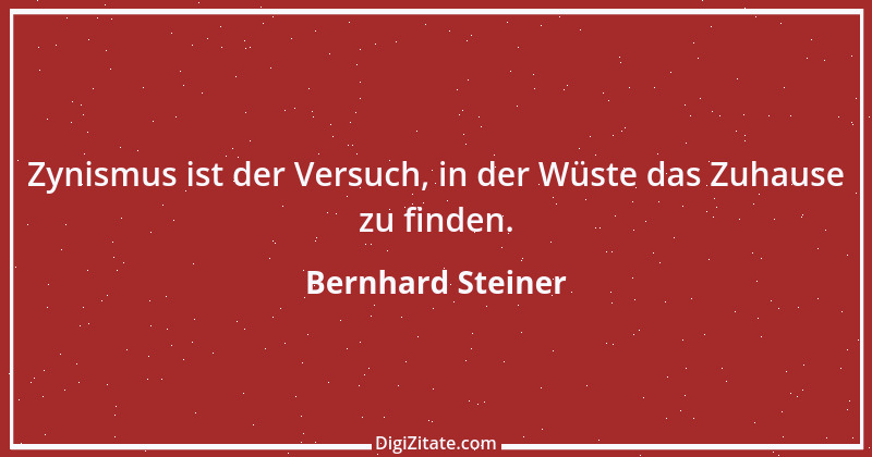 Zitat von Bernhard Steiner 39