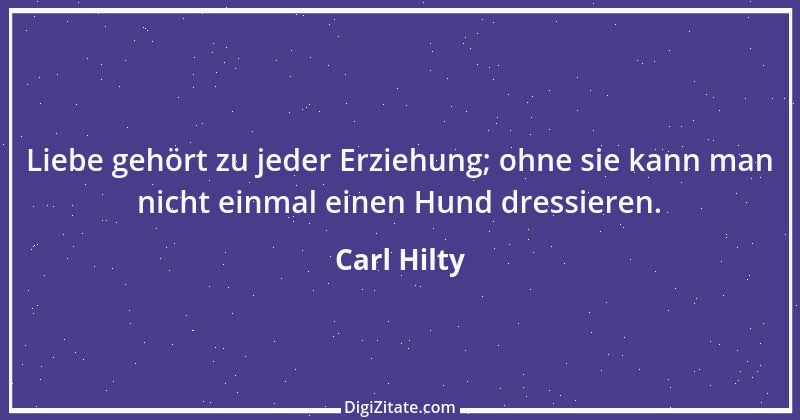 Zitat von Carl Hilty 27