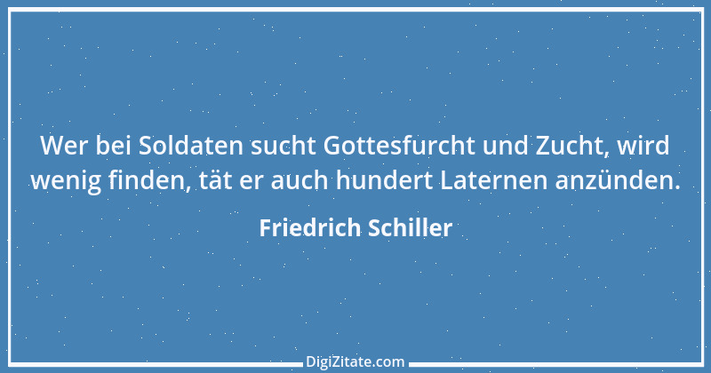 Zitat von Friedrich Schiller 362