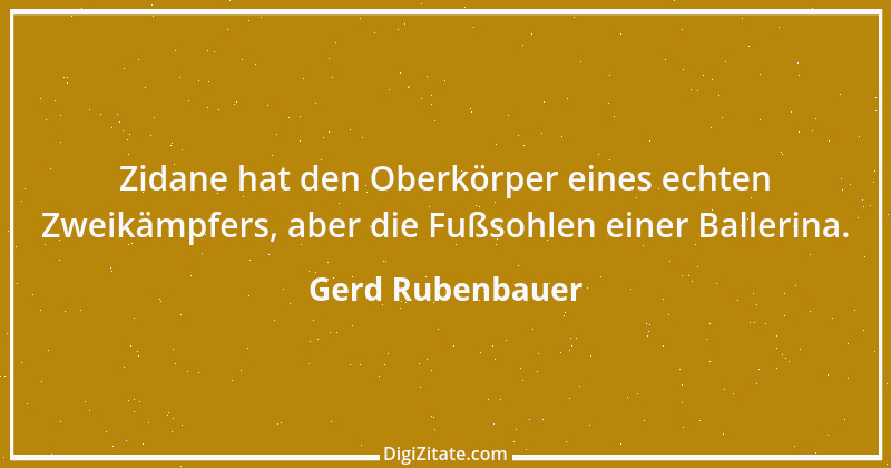 Zitat von Gerd Rubenbauer 2