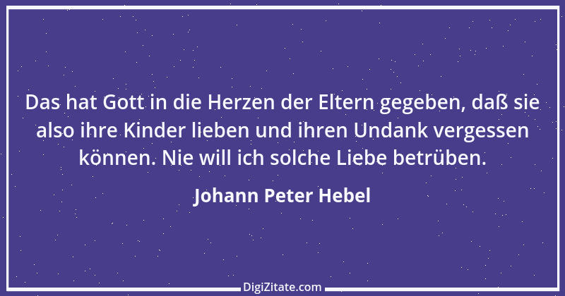 Zitat von Johann Peter Hebel 56