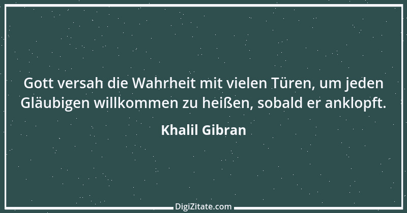 Zitat von Khalil Gibran 15