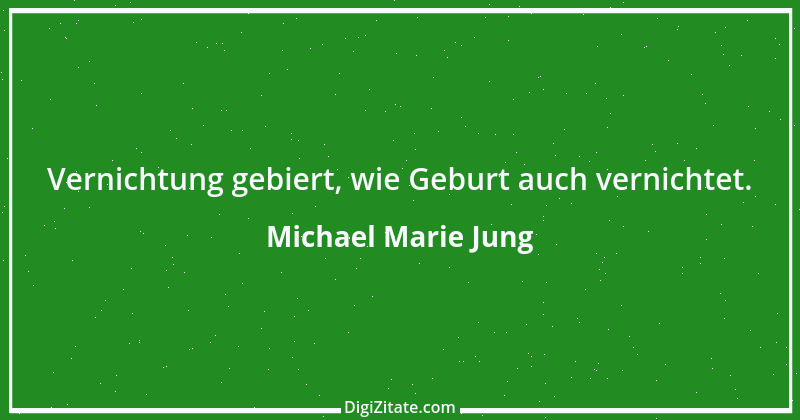 Zitat von Michael Marie Jung 412