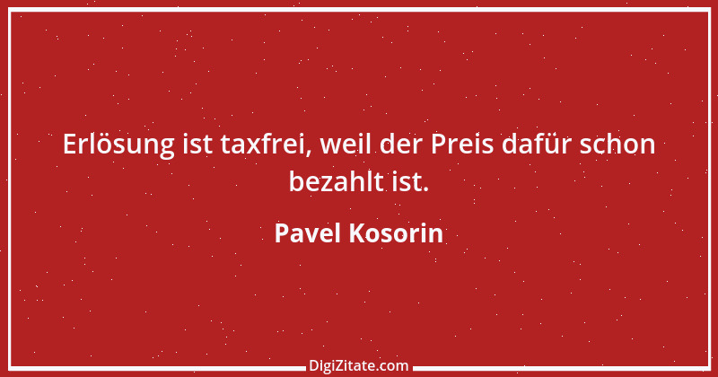 Zitat von Pavel Kosorin 228