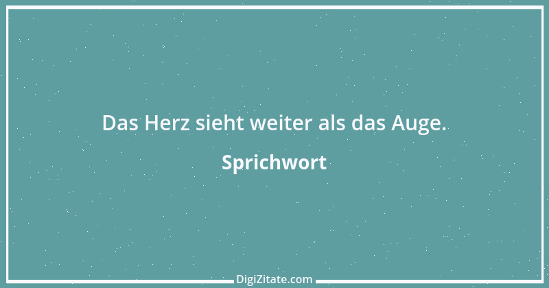 Zitat von Sprichwort 5837