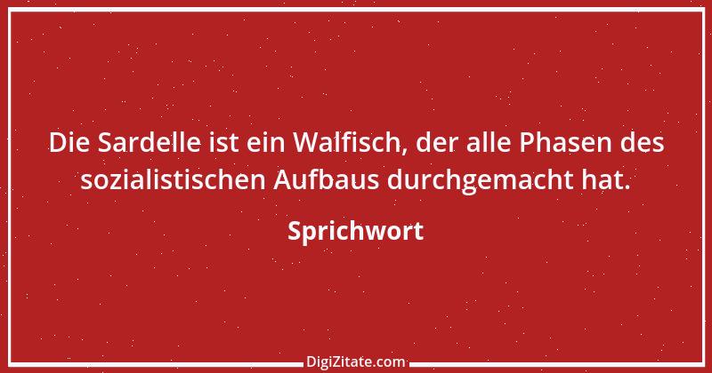 Zitat von Sprichwort 6837