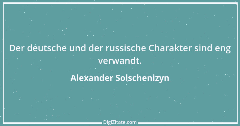 Zitat von Alexander Solschenizyn 3