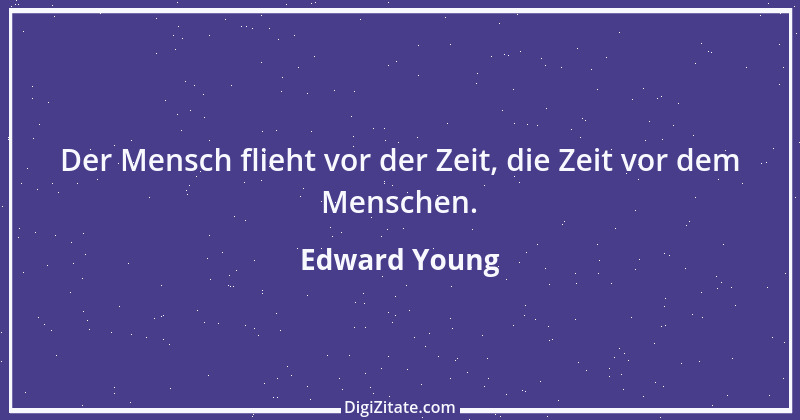 Zitat von Edward Young 15