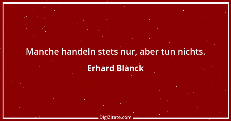 Zitat von Erhard Blanck 1293