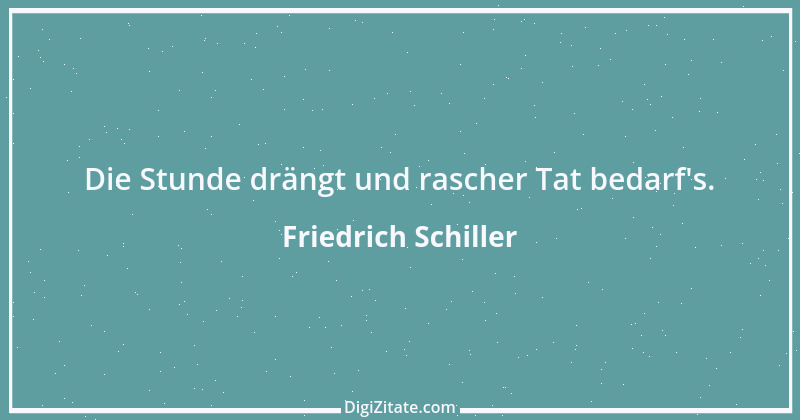 Zitat von Friedrich Schiller 1255