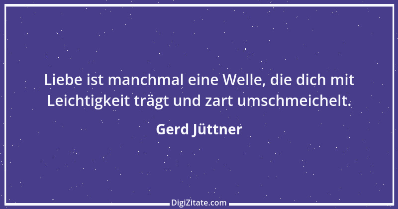 Zitat von Gerd Jüttner 23