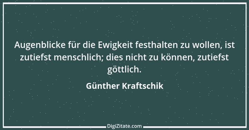 Zitat von Günther Kraftschik 12