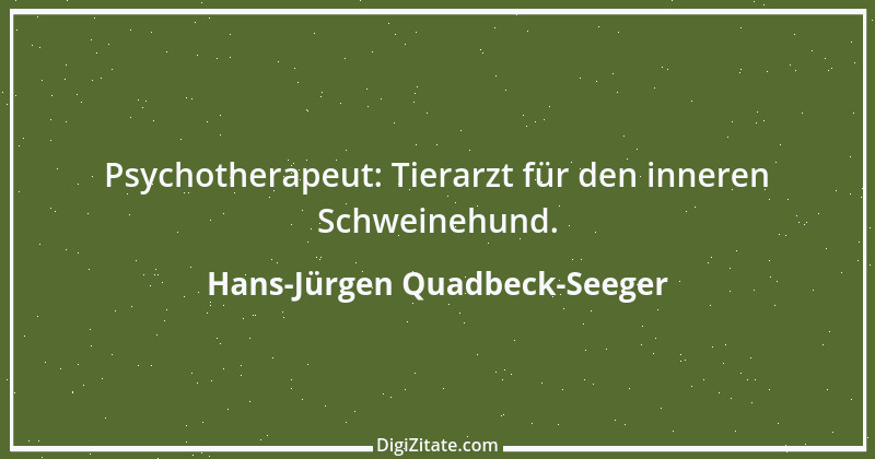 Zitat von Hans-Jürgen Quadbeck-Seeger 366