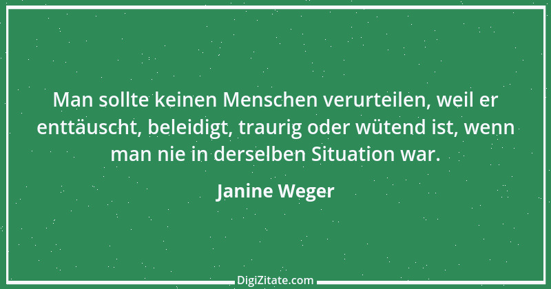 Zitat von Janine Weger 22