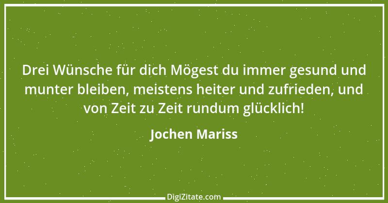 Zitat von Jochen Mariss 52