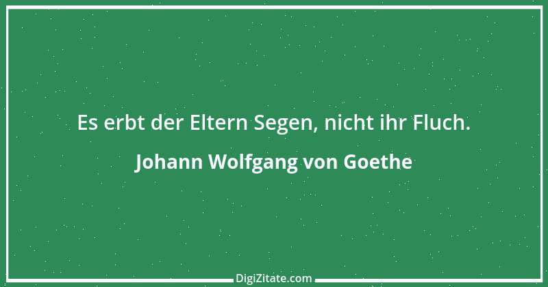 Zitat von Johann Wolfgang von Goethe 2738