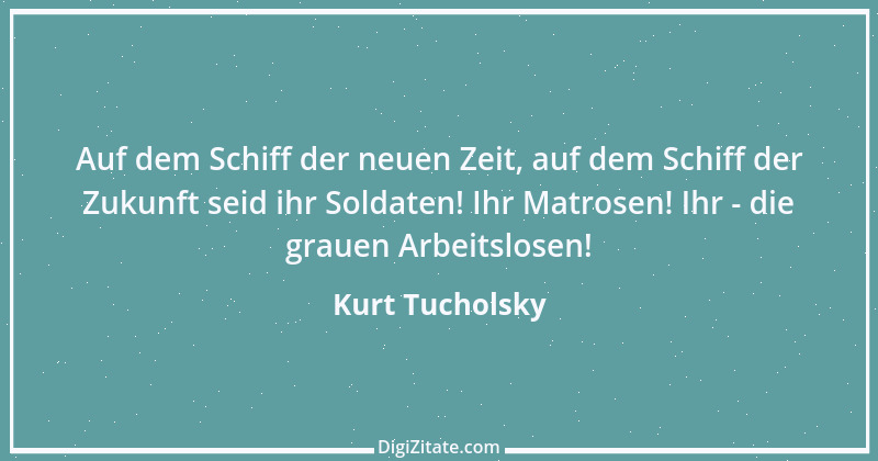 Zitat von Kurt Tucholsky 279