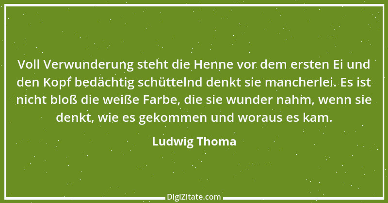 Zitat von Ludwig Thoma 13