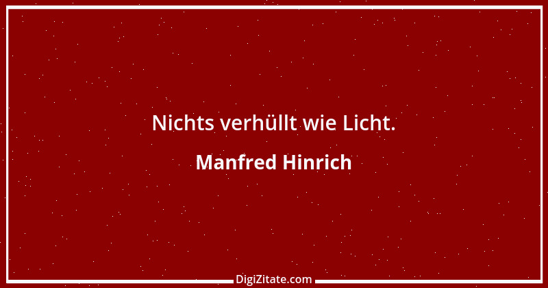 Zitat von Manfred Hinrich 2912