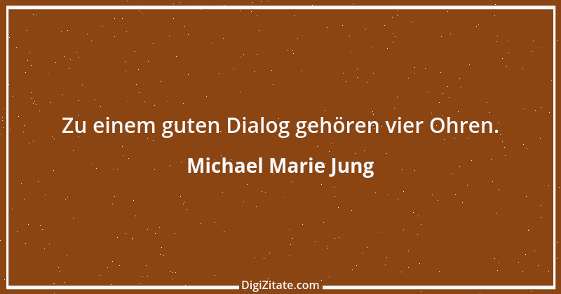 Zitat von Michael Marie Jung 305