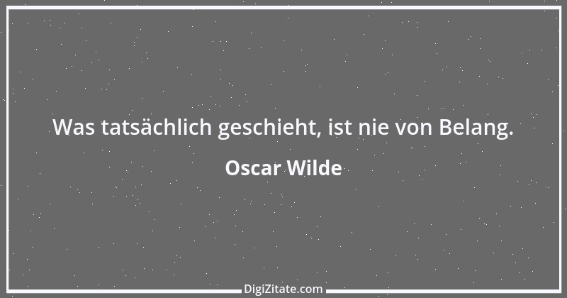 Zitat von Oscar Wilde 644