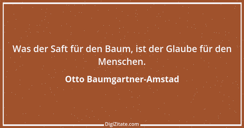 Zitat von Otto Baumgartner-Amstad 23