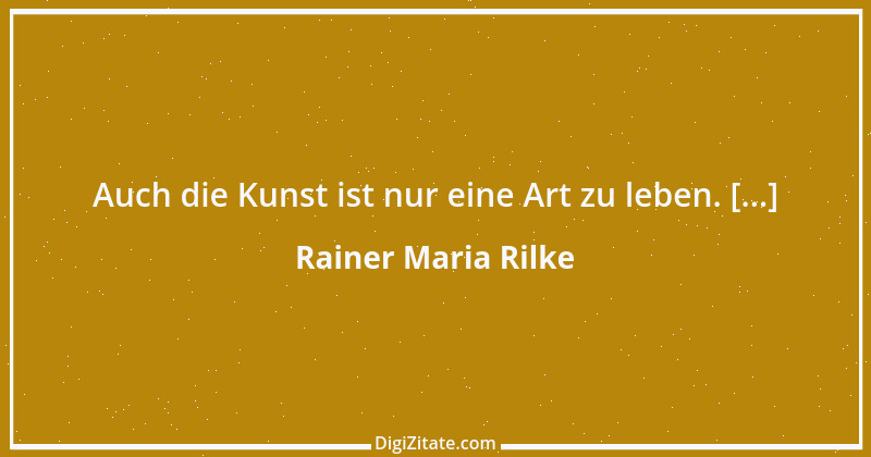 Zitat von Rainer Maria Rilke 283