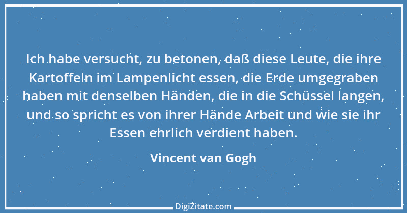 Zitat von Vincent van Gogh 11