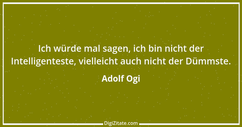 Zitat von Adolf Ogi 2