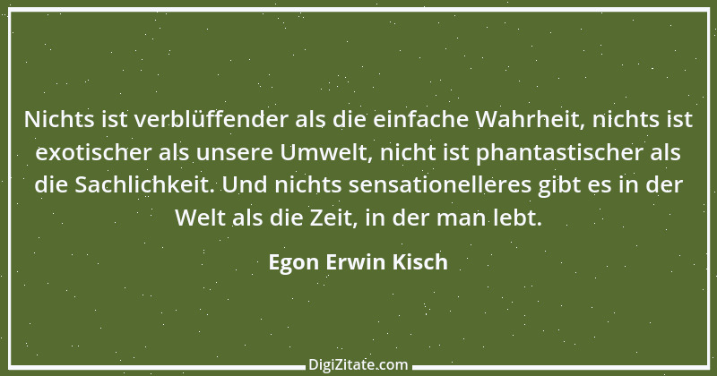 Zitat von Egon Erwin Kisch 3