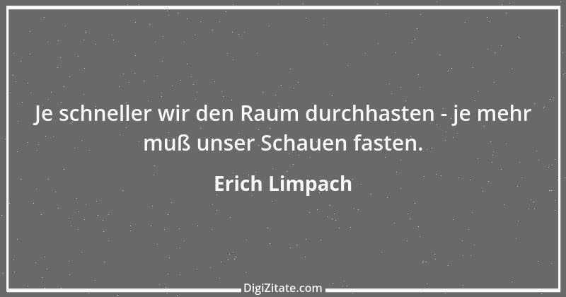 Zitat von Erich Limpach 5