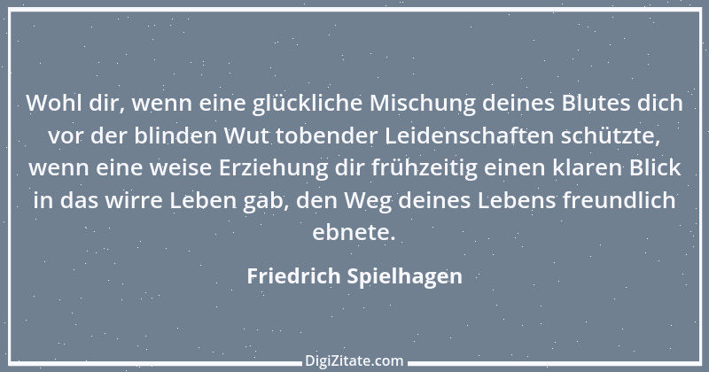 Zitat von Friedrich Spielhagen 8