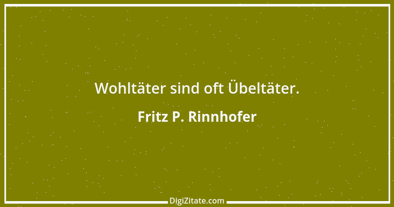 Zitat von Fritz P. Rinnhofer 93