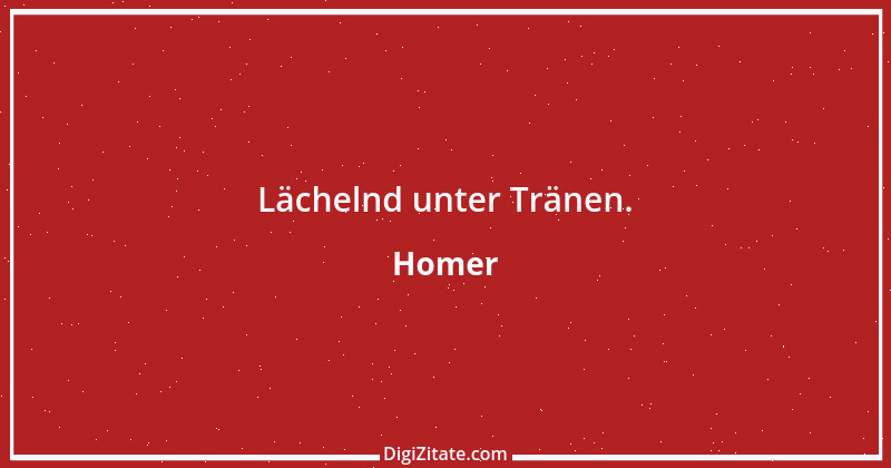 Zitat von Homer 62