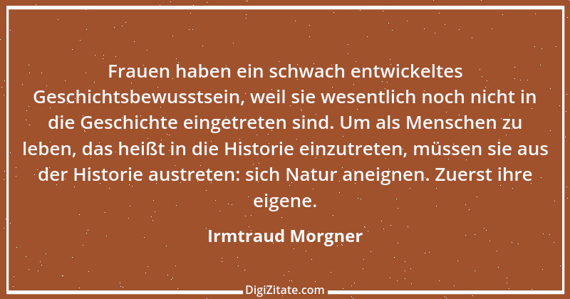 Zitat von Irmtraud Morgner 8