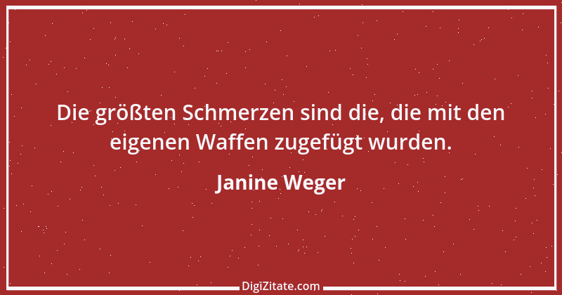 Zitat von Janine Weger 130