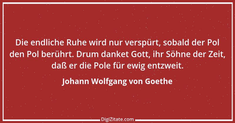 Zitat von Johann Wolfgang von Goethe 846