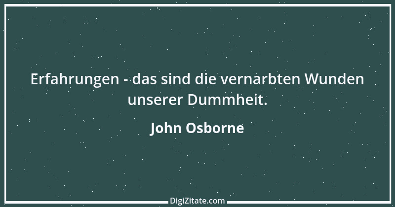 Zitat von John Osborne 1