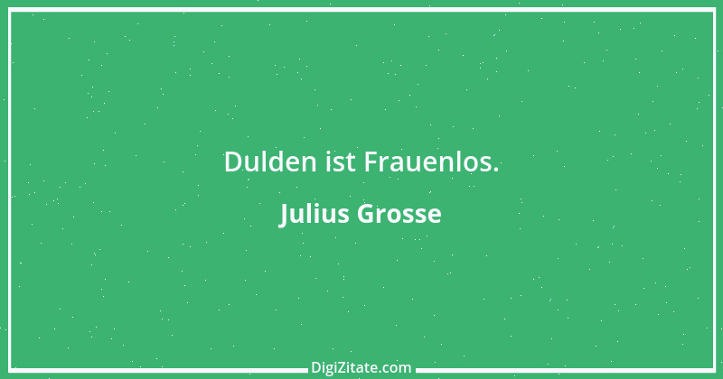 Zitat von Julius Grosse 8