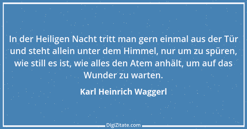 Zitat von Karl Heinrich Waggerl 64