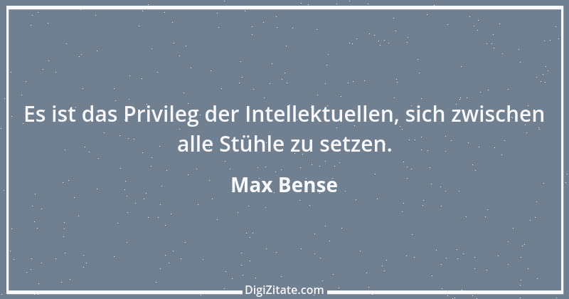 Zitat von Max Bense 1