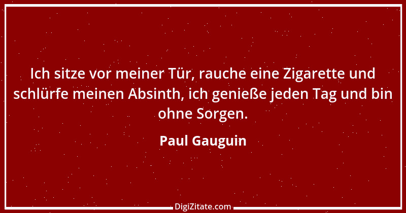 Zitat von Paul Gauguin 1